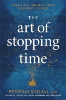 Art of Stopping Time Book